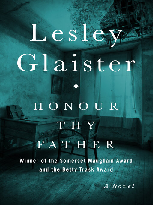 Title details for Honour Thy Father by Lesley Glaister - Available